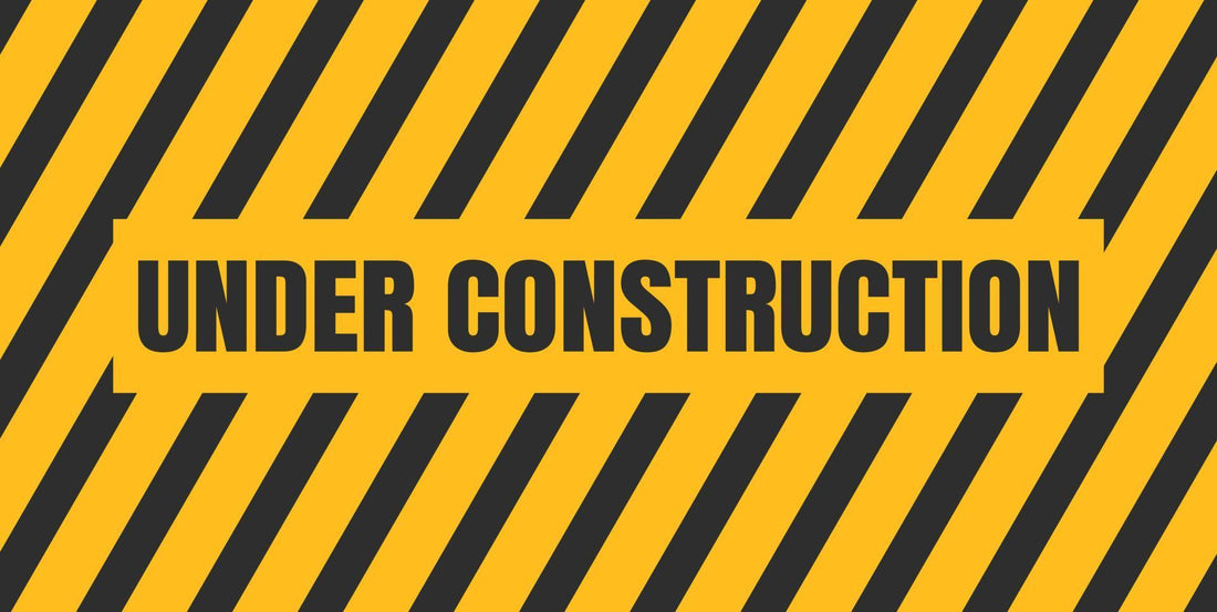 Under Construction